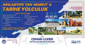 Arslantepe’den Nemrut’a Tarihi Yolculuk