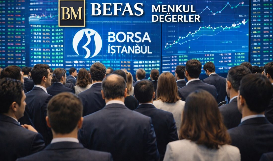 Befas Menkul Değerler ile TEFAS, BEFAS ve Menkul Kıymet İşlemlerinde Profesyonel Hizmet